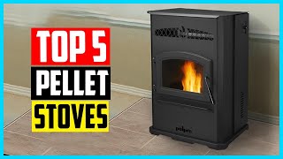 Top 5 Best Pellet Stoves in 2024 [upl. by Anawd]