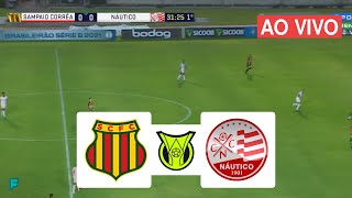 ASSISTIR SAMPAIO CORRÊA X NÁUTICO AO VIVO  CAMPEONATO BRASILEIRO SÉRIE C [upl. by Anaya]