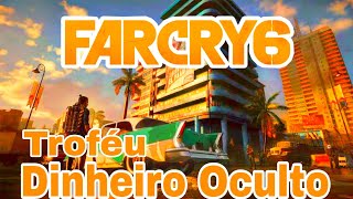 Far Cry 6 Troféu Dinheiro Oculto [upl. by Yrdua479]