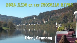 Boat Trip on the Moselle River Trier  Germany [upl. by Eartha]