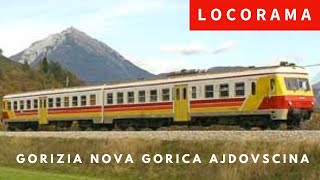 Linea Gorizia Nova Gorica Ajdovscina Gorizia Cab ride locorama 1995 [upl. by Gove327]