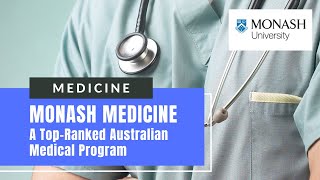 Medicine at Monash University  A TopRanked Australian Medical Program Full Recording [upl. by Welford510]