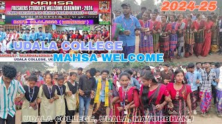 UDALA COLLEGE MAHSA WELCOME  Full Video 2024  Udala College Udala Mayurbhanj [upl. by Ahseyt]