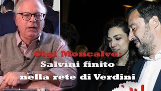 Gigi Moncalvo Verdini Signorini e Salvini e la trappola del gossip [upl. by Shields]