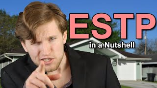 ESTP Personality Type in a Nutshell [upl. by Evets846]