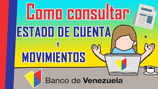 Consultar e Imprimir Movimientos y Estado de Cuenta BDV [upl. by Duwad904]