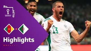 Cameroon v Algeria  FIFA World Cup Qatar 2022 Qualifier  Match Highlights [upl. by Benedikta]