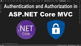 Secure ASPNET Core MVC using Identity  Registration Authentication and Authorization [upl. by Mureil]