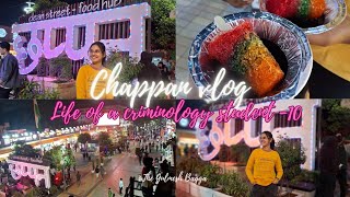 Welcome to the life of a criminology student 10Chappan Vlog😋The Gulmesh Bagga [upl. by Catherin]