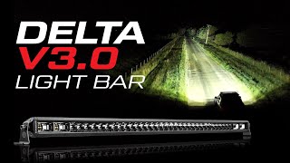 NEW Delta V30 LED Light Bar  Hyper Flood  Distance and Everything in Between [upl. by Hilaire557]