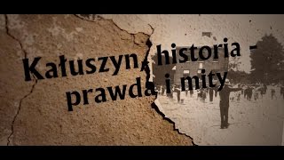 Kałuszyn historia prawda i mity [upl. by Honebein]