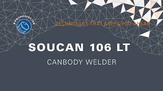 SOUDRONIC Group  Canbody Welder SOUCAN 106LT [upl. by Emmet]