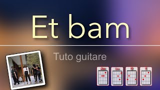 Tuto guitare  Et bam Mentissa [upl. by Etnahsa971]