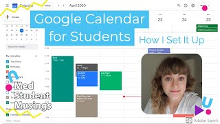 How I Use Google Calendar  Advice From A Medical Student  Google Calendar for Students [upl. by Oninotna913]