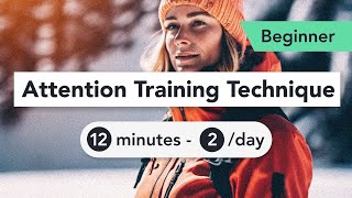 Attention Training Technique ATT in Metacognitive Therapy Beginner 11 [upl. by Nylrac647]