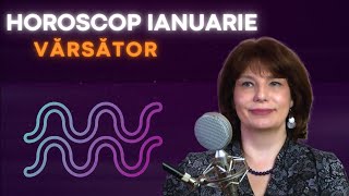 Varsator Horoscop Ianuarie 2024 [upl. by Haymes749]