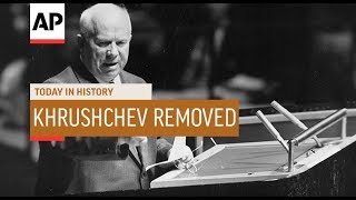 Khrushchev Removed From Office  1964  Today In History  15 Oct 18 [upl. by Brittney]