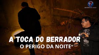 Depois de muitos anos voltamos a misteriosa Toca do Berrador [upl. by Treblihp]