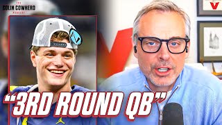 Why Michigan QB JJ McCarthy isn’t a 1st round pick in 2024 NFL draft  Colin Cowherd Podcast [upl. by Airamas740]