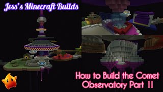 Minecraft How to Build the Comet Observatory Part 1 [upl. by Celia]