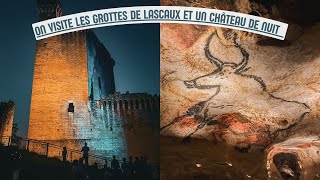 Vlog en Dordogne 5  on visite les grottes de Lascaux et un château de nuit [upl. by Bettencourt]