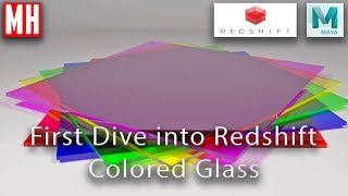 First Dive Monday  Creating colored glass in Redshift 262 for Maya 2018 [upl. by Leatrice]