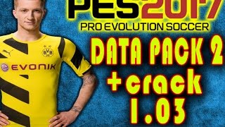 PES2017 DLC 20  CRACK 103 FIXED  TUTO [upl. by Sung]