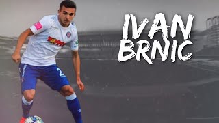 IVAN BRNIÄ†ā—¸ HIGHLIGHTS HNK Hajduk Splitā—¸ 202021 [upl. by Holcman]