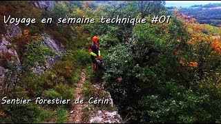 Bac pro GMNF Voyage en semaine technique 01 Sentier forestier de la carrière de Cérin [upl. by Navi]