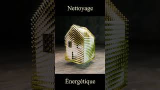 Nettoyage énergétique puissant pour la maison [upl. by Jannery]