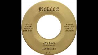 Gambrells  Jive Talk [upl. by Atikahc]