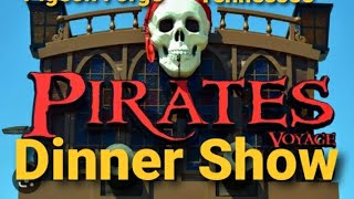 Pirates Voyage Dinner Show  Pigeon Forge Tennessee [upl. by Lari312]