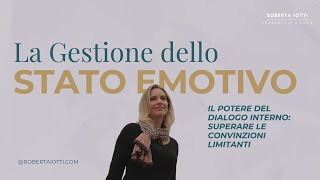 Il potere del dialogo interno superare le convinzioni limitanti [upl. by Lizette641]