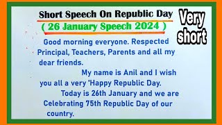 Republic Day Speech 26 January Speech In English 2024  Speech On Republic Day In English [upl. by Anoy488]