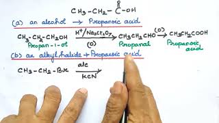 Book Ex 1preparation of propanoic acid from an alcohol an alkyl halide and alkene [upl. by Fabri367]