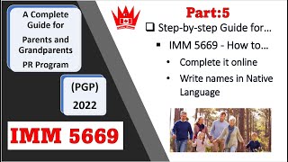 PGP 2022 IMM 5669 StepbyStep Guide  PARENTS AND GRANDPARENTS PR 2022 [upl. by Valenba344]