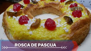 ROSCA DE PASCUA  FÁCIL Y ECONÓMICA Capricho Dulce [upl. by Eiramanna410]