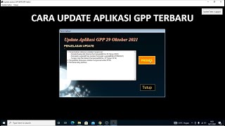 Cara Update Aplikasi GPP versi 240 Tahun 2021  Download dan Instal Aplikasi GPP [upl. by Seagraves]