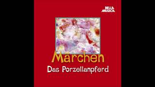 Internationale Märchen  Das Porzellanpferd [upl. by Katrine533]