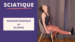 NEURODYNAMIQUE  nerf sciatique gliding [upl. by Myca945]