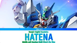 Gundam build Divers ReRise – Opening 2 Full『 HATENA 』 Lyrics Romaji  English Translation [upl. by Ayikal562]