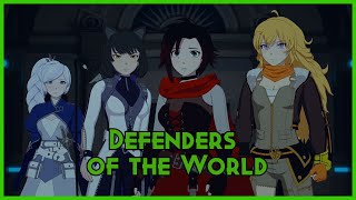 RWBY AMV  Defenders of the World [upl. by Maxia]