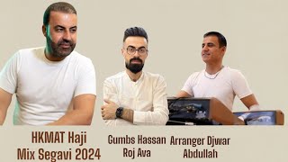 Hkmat Haji amp حكمت حاجي Segavi 2024 [upl. by Su894]