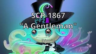 SCP1867 quotA Gentlemanquot Lord Blackwood [upl. by Dal]