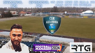 FM24 Romania CSM ALEXANDRIA S09EP79  Prindem primavara Champions League [upl. by Oniskey]