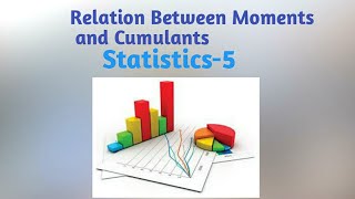 Relation between moments and cumulants  Sybsc semester 3 syllabus  mumbai university [upl. by Edelsten]