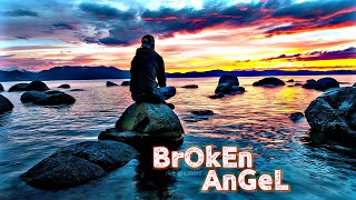 Broken Angel Slowed Reverb  Broken Angel  I Am So Lonely Broken Angel  Broken Angel Full Song [upl. by Peters]