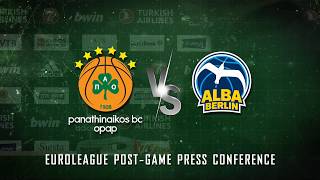 Euroleague Post  Game Press Conference  Panathinaikos ΒC OPAP Athens vs ALBA Berlin [upl. by Lipscomb]