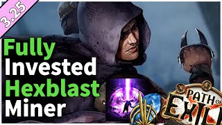 High Investment Hexblast Trickster Miner Build Guide Showcase  PoE 325 Settlers of Kalguur [upl. by Leandre]