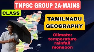 TNPSC GROUP 2A  MAINSTAMILNADU GEOGRAPHYTamilnadu ClimatetemperaturerainfallmonsoonCLASS  2 [upl. by Akiv]